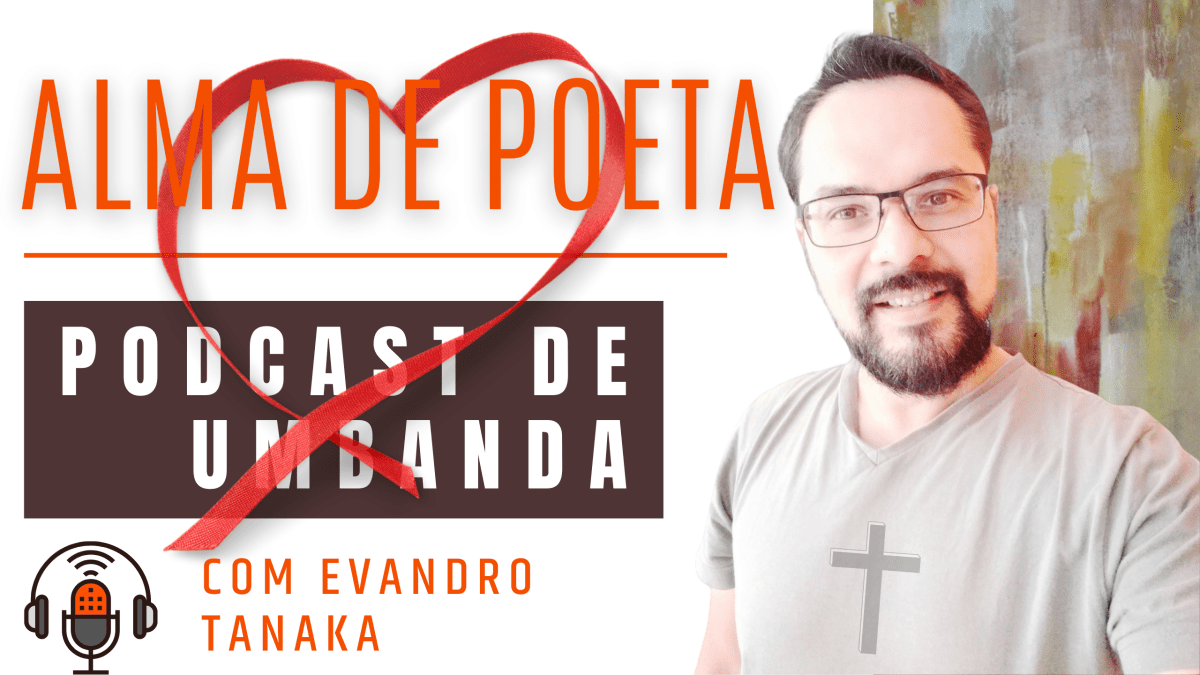 Listen to Alma de Poeta - Podcast de Umbanda podcast