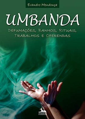 Umbanda e Defumações